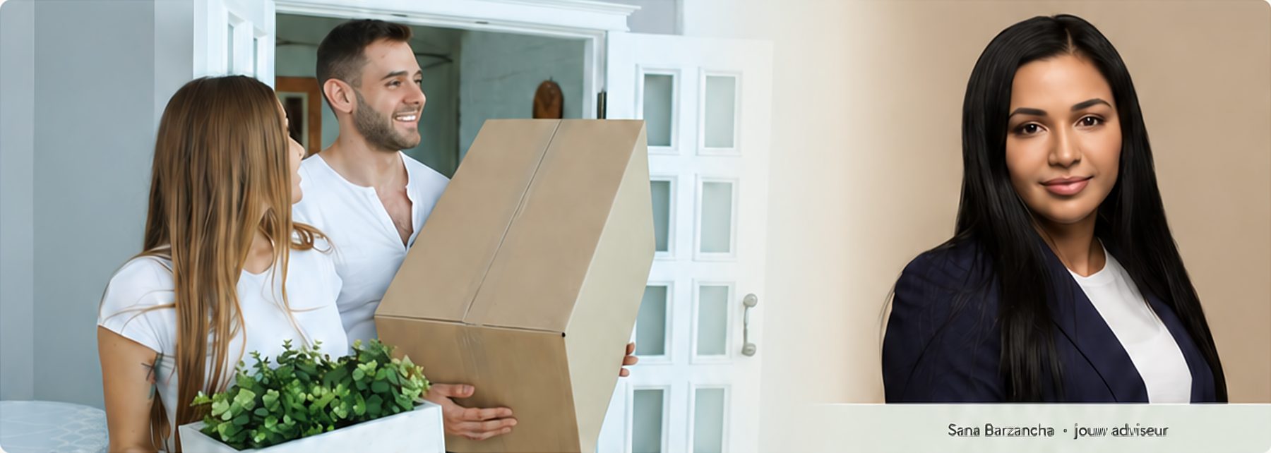 Een jong stel verhuist met een verhuisdoos en een plant naar hun nieuwe huis, naast een portret van adviseur Sana Barzancha
